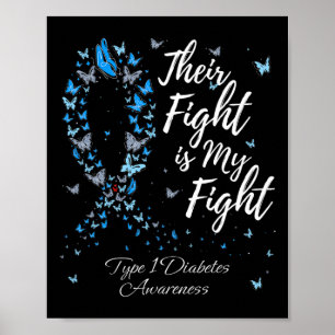 Deras kamp är min kamp mot diabetes typ 1 poster