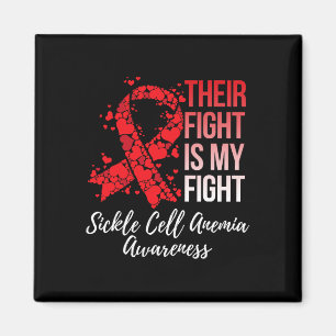 Deras kamp är min "Sickle Cell Anemia Awarene" Magnet