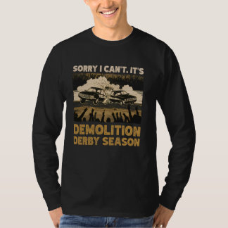 Derby Car Driver Demo Derby Road Rage T Shirt