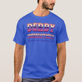 Derby Connecticut T Shirt