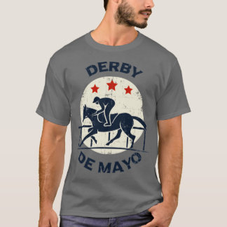 Derby de Mayo Horse Tävla Kentucky KY T Shirt