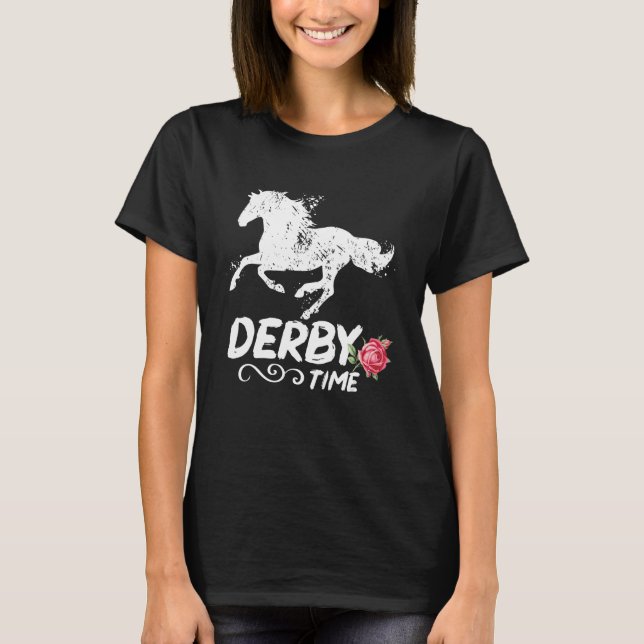 Derby Time Y all  Horses  Horse Racing Festival T Shirt (Framsida)