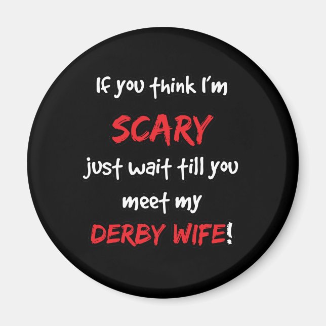 Derby Wife Magnet (Framsidan)