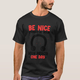 Dermal piercing din kroppspiercare en dag kropps p t shirt