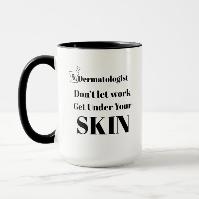 Dermatolog Arbetsmugg - Roligt Läkare Skämt Kaffe Mugg (Vänster)