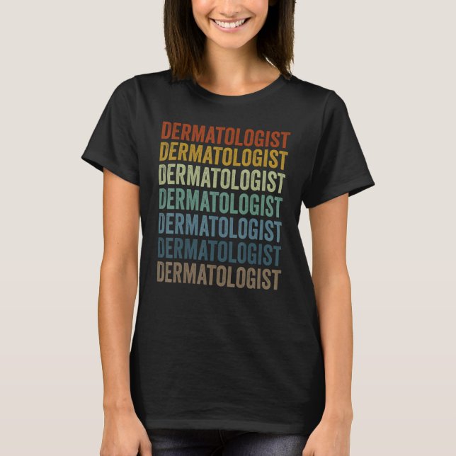 Dermatolog Dermatology Skincare T Shirt (Framsida)