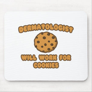 Dermatolog ... Kommer att fungera för cookies Musmatta