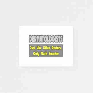 Dermatologer...Smarter Post-it Block