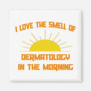 Dermatologi på morgonen magnet