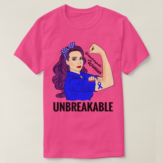 Dermatomyositis DM Awareness Warrior Unbryable T Shirt (Design framsida)