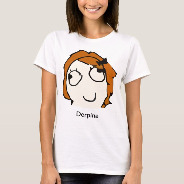 Derpina (röda) Meme skjorta Tee (Framsida)