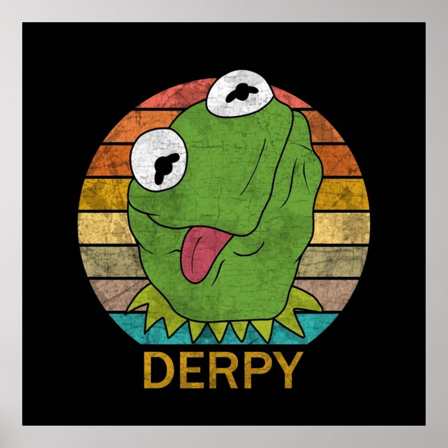 Derpy Kermit the Frog Poster (Framsidan)