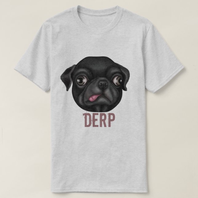 Derpy Pug T Shirt (Design framsida)