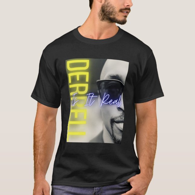Derrell är det riktiga Promo Merchandise T Shirt (Framsida)
