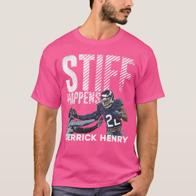 Derrick Henry Stiff Happens T Shirt (Framsida)