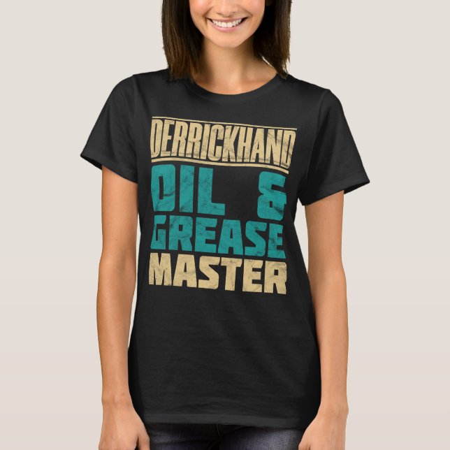Derrickhand Oil and Grease Master Distress T Shirt (Framsida)