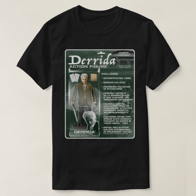 Derrida Action Figur T Shirt (Design framsida)