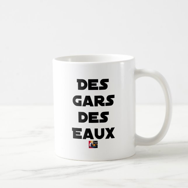 Des Gars des Eaux - Jeux de Mots - Francois Ville Kaffemugg (Höger)