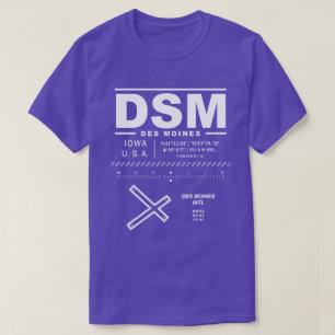 Des Moines Internationell flygplats DSM T-Shirt