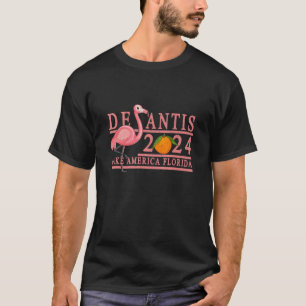 Desantis 2024 Gör Amerika Florida Flagga till val T Shirt