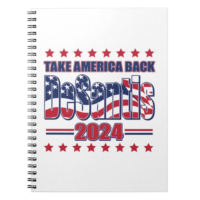 DeSantis-2024-Take-America-Back- Anteckningsbok (Framsidan)