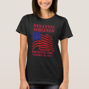 Desantis Airline som för Gräns till dig Martha T Shirt