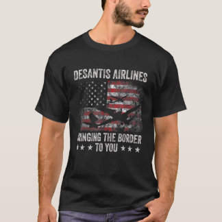 Desantis Airlines Lustigt politiskt bringande av b T Shirt