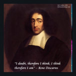 Descartes "I tänka därför att jag är" Poster offer<br><div class="desc">Du ser en gåva eller en samlargåva (T, mugg, fodral, väska, plattor osv.) från The Wisdom Shop. Wisdom Shop är ett dotterbolag till Rick London Designs (RLondonDesigns.com). Alla beställningar är av hög kvalitet och utgör en mycket unik gåva till sig själva. Vi tror att du kommer att njuta av ditt...</div>