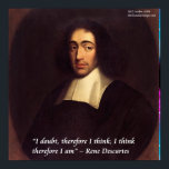 Descartes "I tänka därför att jag är" Poster offer<br><div class="desc">Du ser en gåva eller en samlargåva (T, mugg, fodral, väska, plattor osv.) från The Wisdom Shop. Wisdom Shop är ett dotterbolag till Rick London Designs (RLondonDesigns.com). Alla beställningar är av hög kvalitet och utgör en mycket unik gåva till sig själva. Vi tror att du kommer att njuta av ditt...</div>