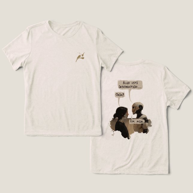 Desconectado (com frase) modelo II T Shirt (Design fram och bak)