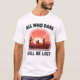 Desert - alla som vågar sig på Borttappad - Mojave T Shirt