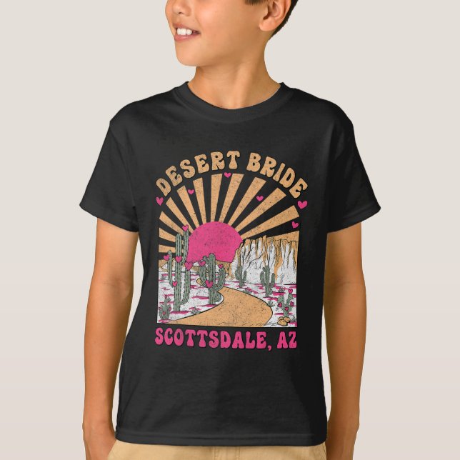 Desert Bride Scottsdale Bride Squad Bachelorette P T Shirt (Framsida)