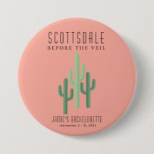 Desert Cactus Scottsdale Bachelorette Button Knapp