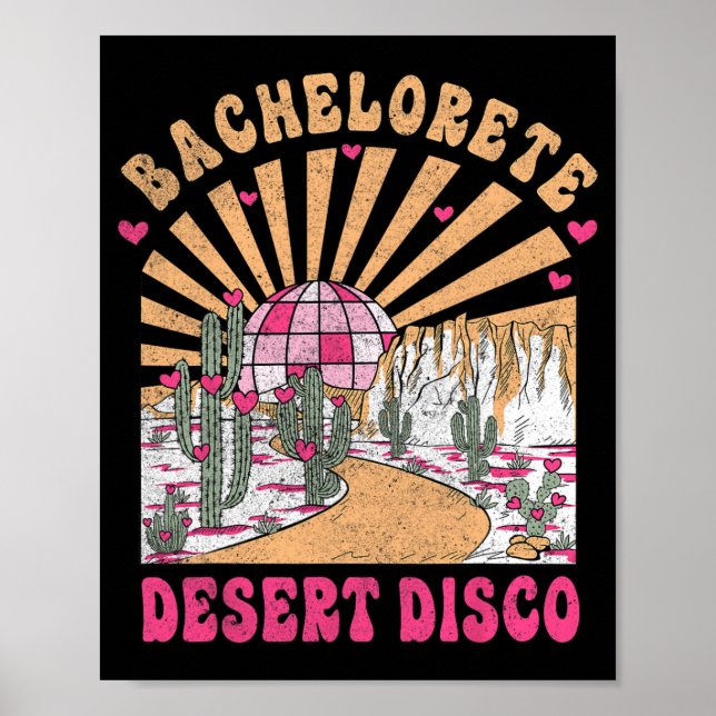 Desert Disco Bride Squad Brudens sida Bachelorette Poster (Framsidan)