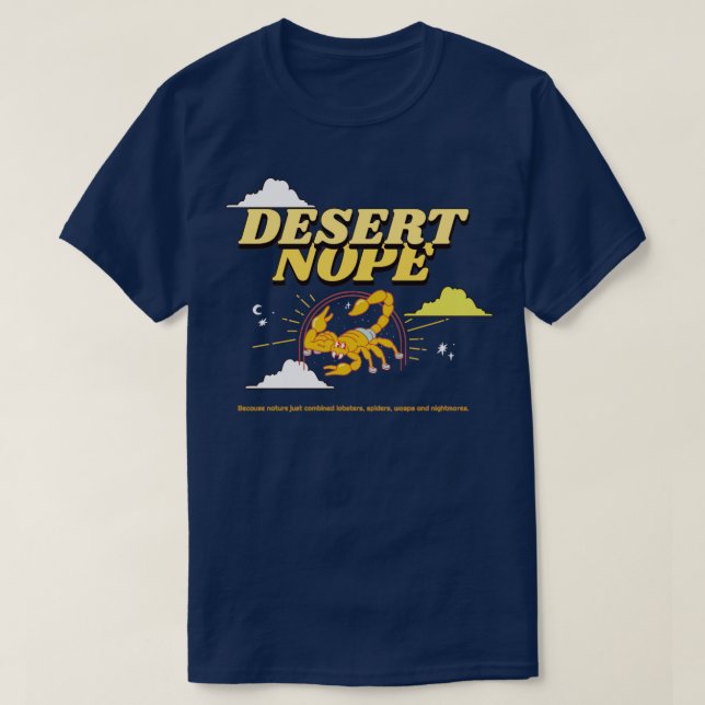 Desert Nope T Shirt (Design framsida)