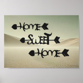 Desert Serenity – Home Sweet Home in the Sand Dune Poster