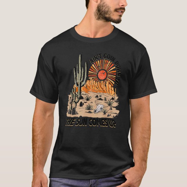 Desert Sunset kommer inte ner förrän Sol kommer T Shirt (Framsida)