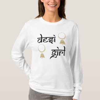 Desi Girl T Shirt