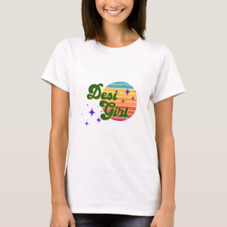 Desi Girl Tee, visa ditt Desi-pride T Shirt