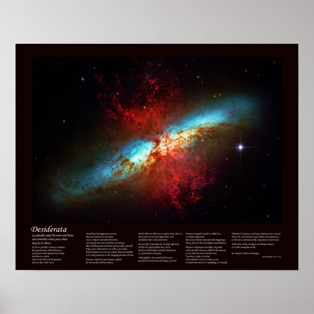 Desiderata Dikt - A Starburst Galaxy - Messier 82 Poster (Framsidan)