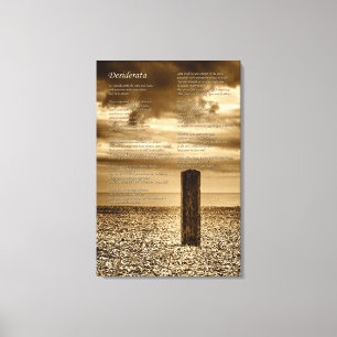 Desiderata Dikt - jag har tid Canvastryck