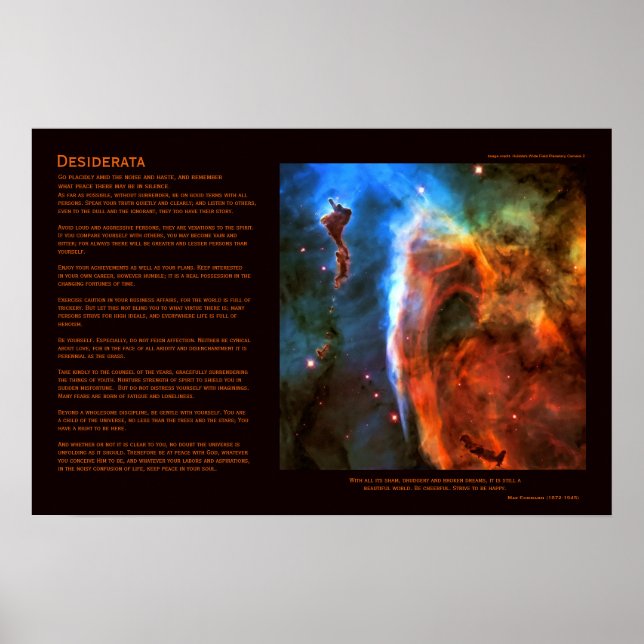 Desiderata Dikt - Keyhole Nebula Digitus Impudicus Poster (Framsidan)