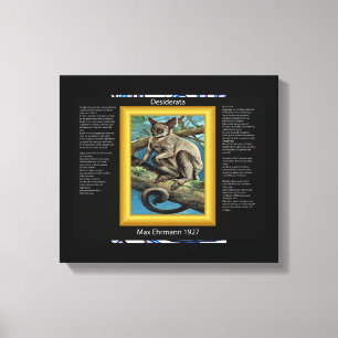 DESIDERATA Galago Canvastryck