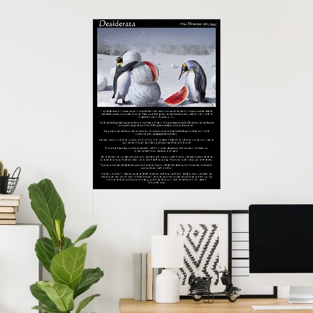 Desiderata Penguins Snö vattenmelon Poster (Hemmakontoret)