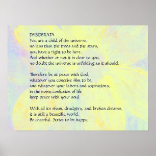 DESIDERATA som ändrar daisyaffischen Poster