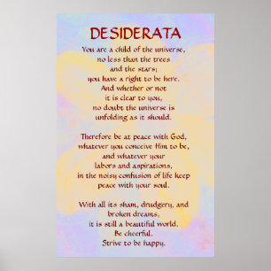 DESIDERATA som ändrar daisyaffischen Poster