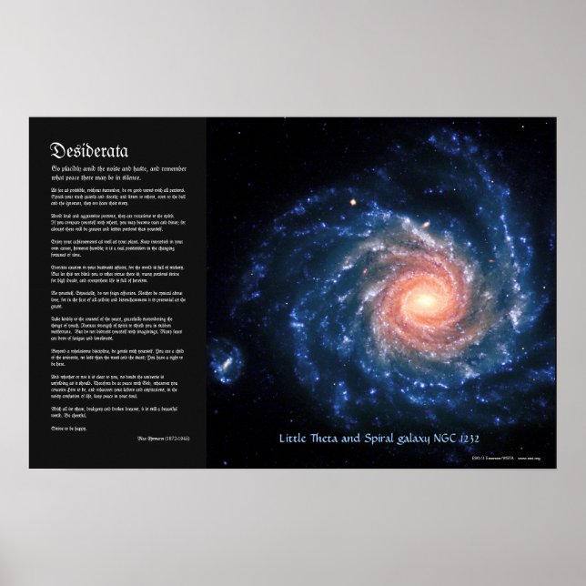 Desiderata, Spiral galaxy NGC1232 och Little Theta Poster (Framsidan)