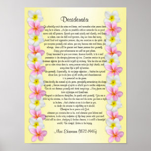 Desiderata "want sak" Plumeria gräns Poster