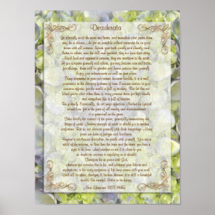 Desiderata "want sak", prose blommigt poster