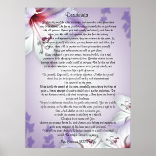 Desiderata "want sak", prose blommigt poster